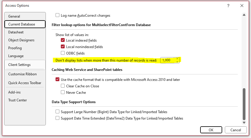 Access Options List Limit 
